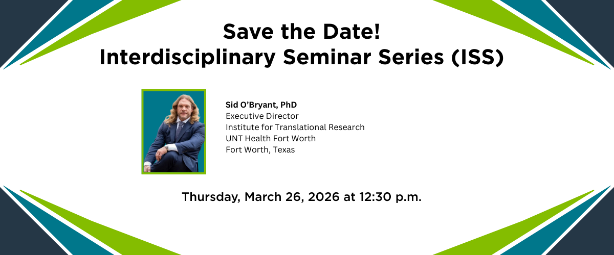 This is an image of Dr. Sid O'Bryant, who will be speaking at the March ISS.